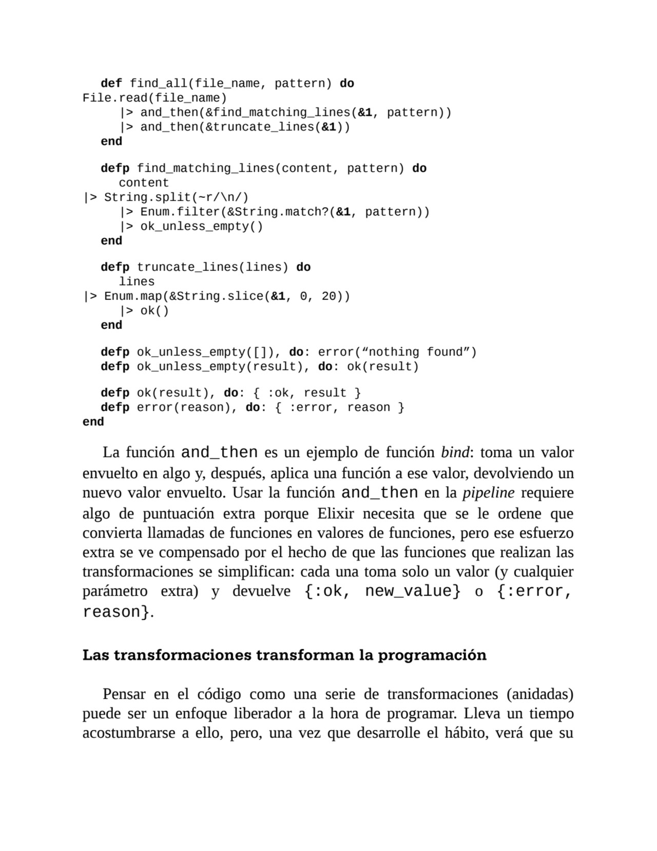 def find_all(file_name, pattern) do
File.read(file_name)
|> and_then(&find_matching_lines(&1, pat…