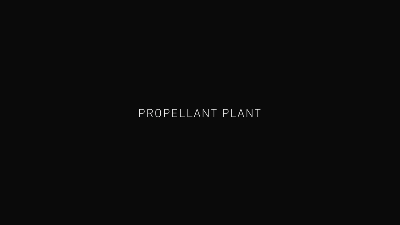 PROPELLANT PLANT