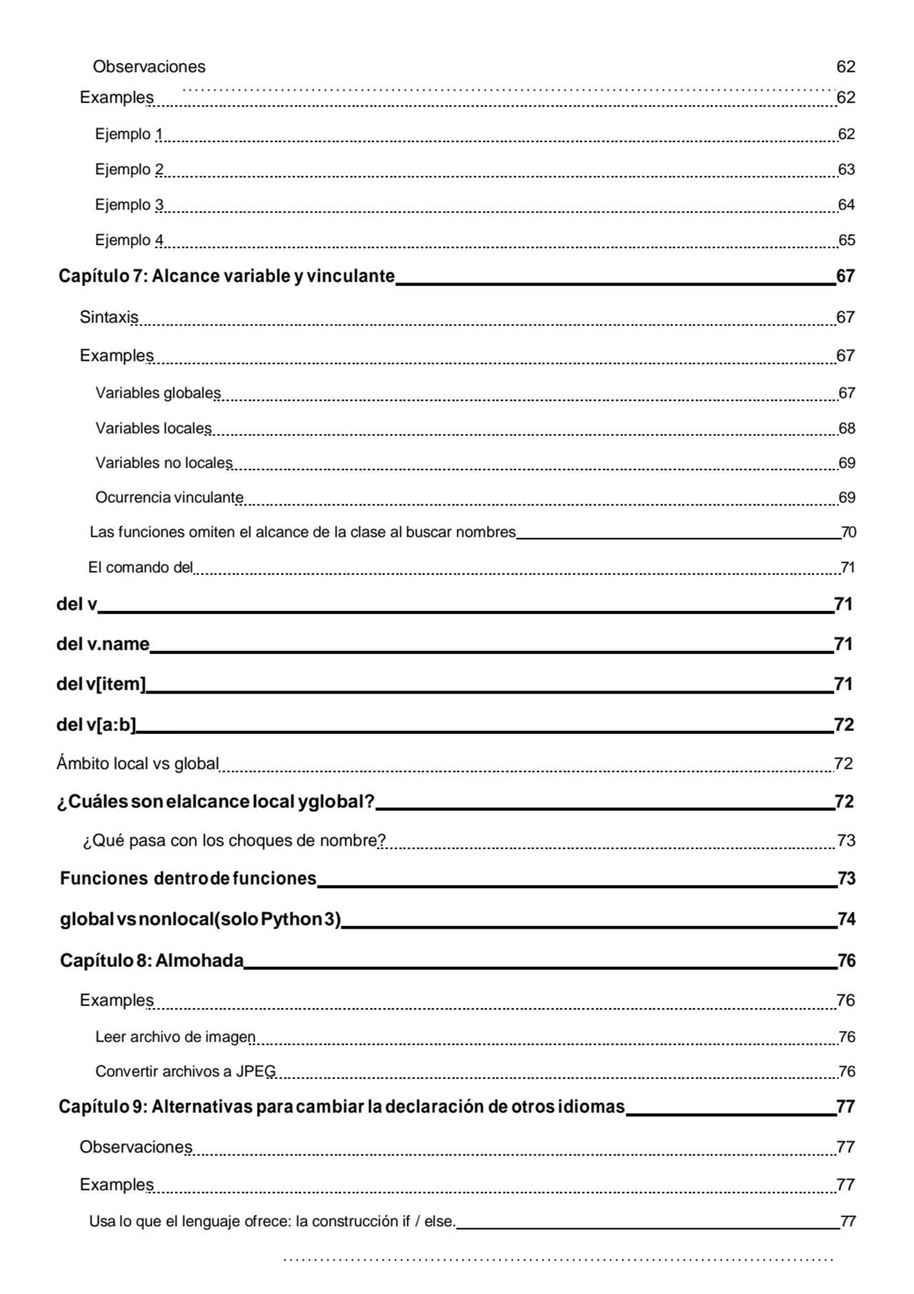 Observaciones 62
Examples 62
Ejemplo 1 62
Ejemplo 2 63
Ejemplo 3 64
Ejemplo 4 65 
Capítulo 7:…