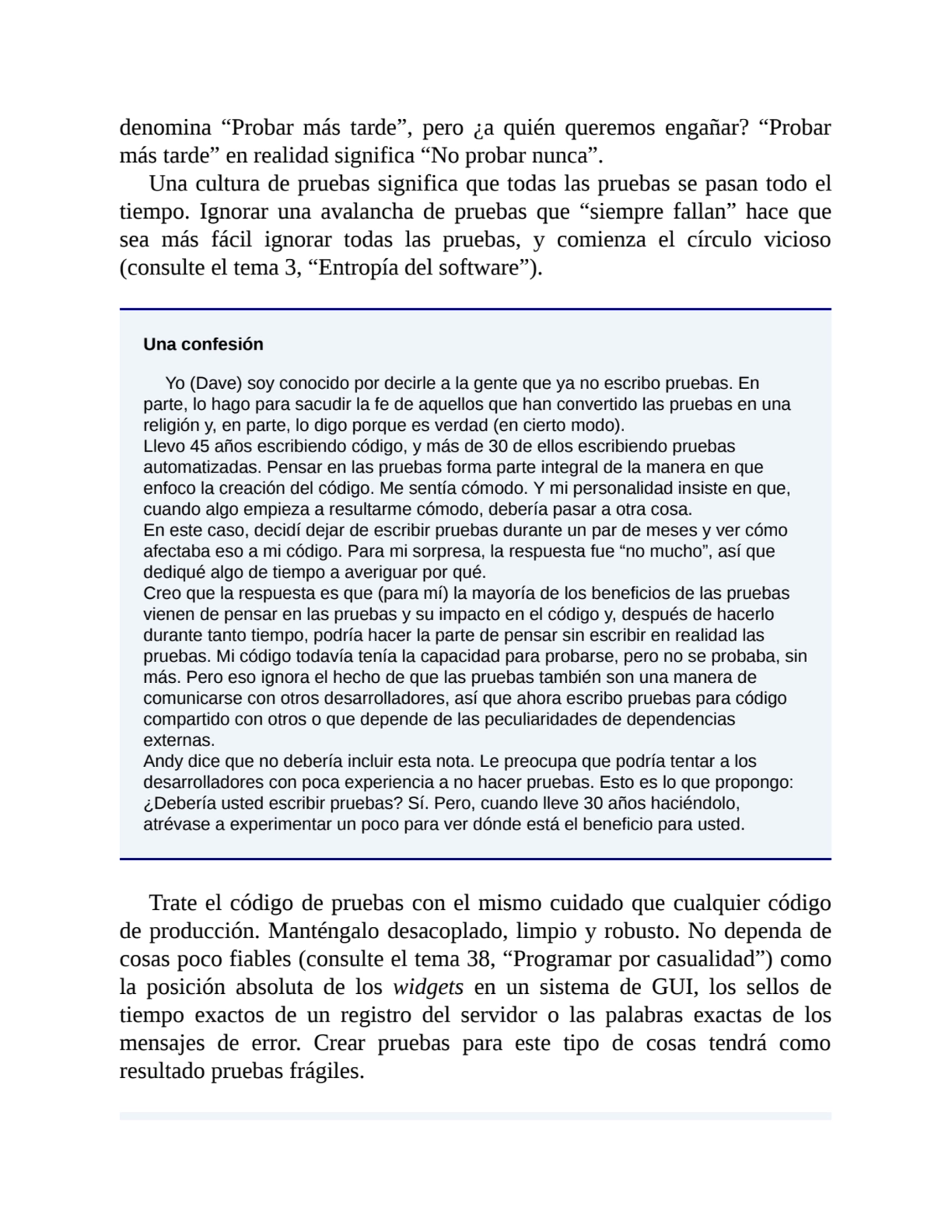 denomina “Probar más tarde”, pero ¿a quién queremos engañar? “Probar
más tarde” en realidad signif…