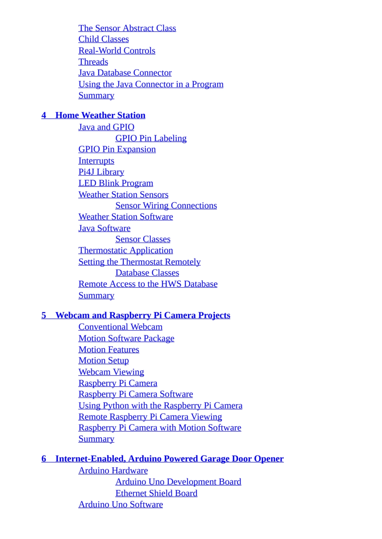 The Sensor Abstract Class
Child Classes
Real-World Controls
Threads
Java Database Connector
Us…