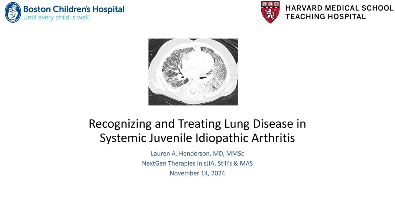 NextGen 2024: Monitoring &Treating Lung Disease in SJIA Session Part 2