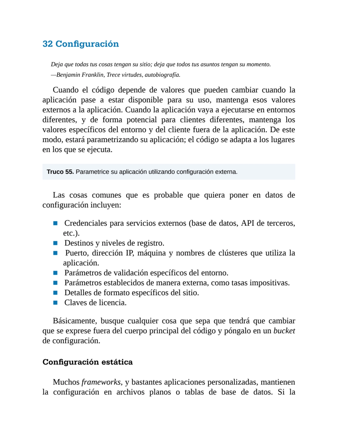 32 Conguración
Deja que todas tus cosas tengan su sitio; deja que todos tus asuntos tengan su mome…