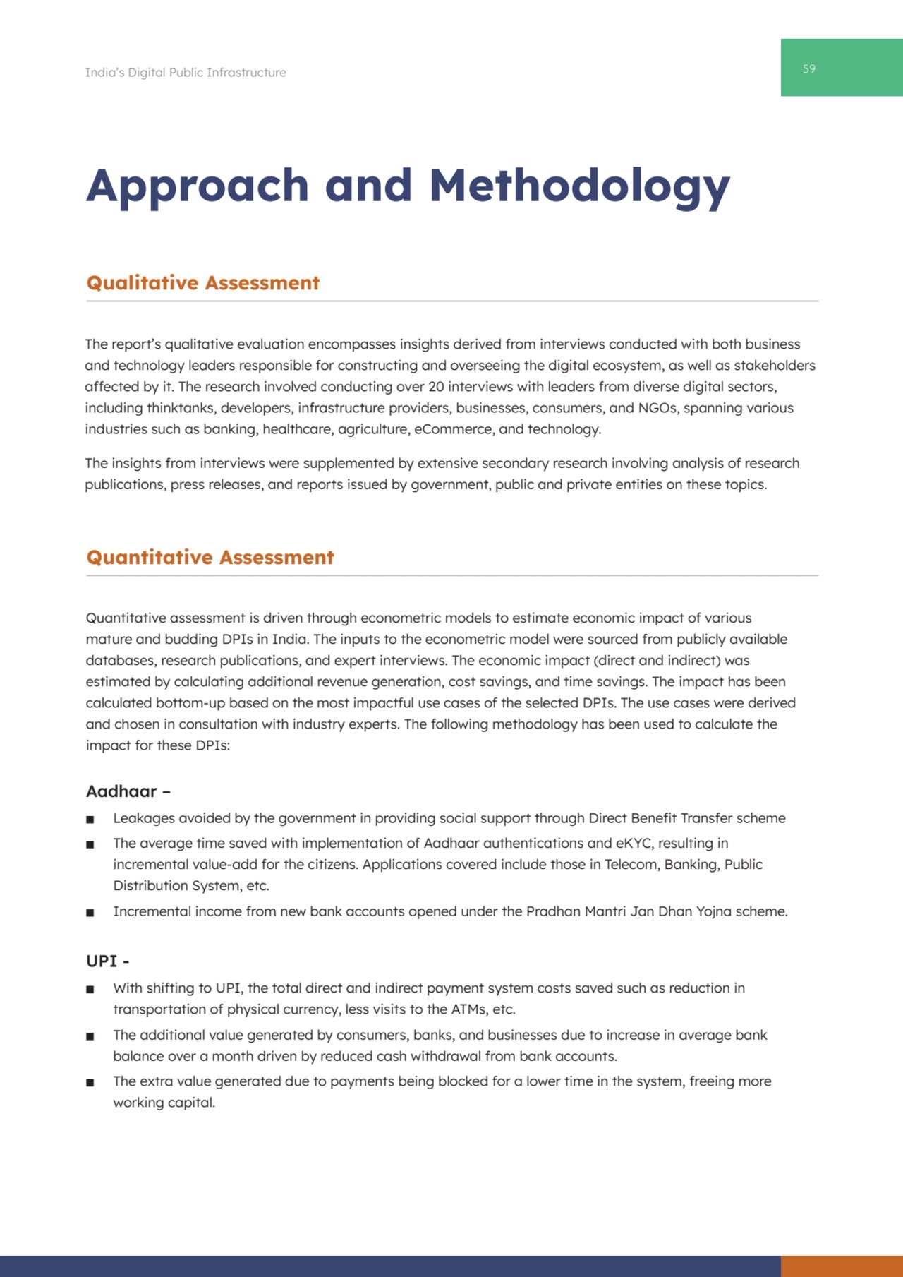 59 India’s Digital Public Infrastructure
Approach and Methodology
Quantitative assessment is driv…