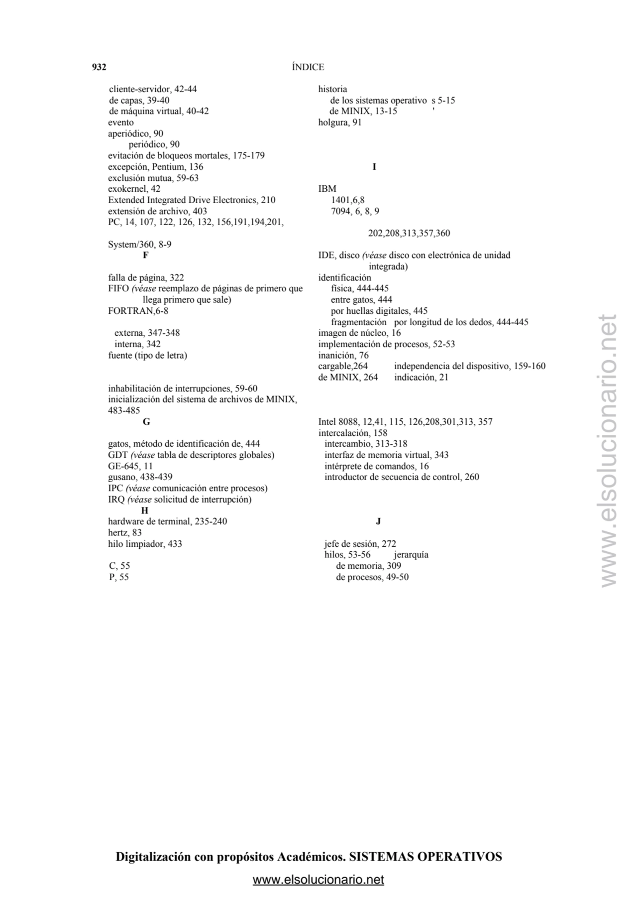 Digitalización con propósitos Académicos. SISTEMAS OPERATIVOS 
932 ÍNDICE 
 cliente-servidor, 42-…