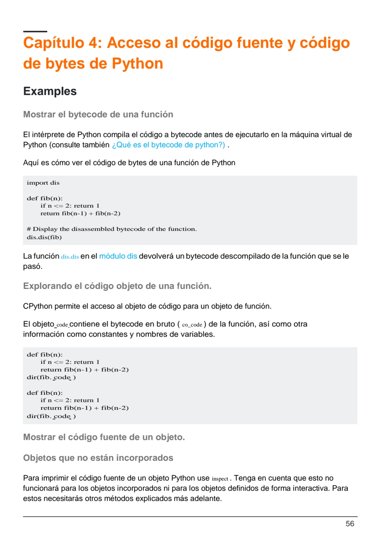 56
import dis
def fib(n):
if n <= 2: return 1
return fib(n-1) + fib(n-2)
# Display the disasse…