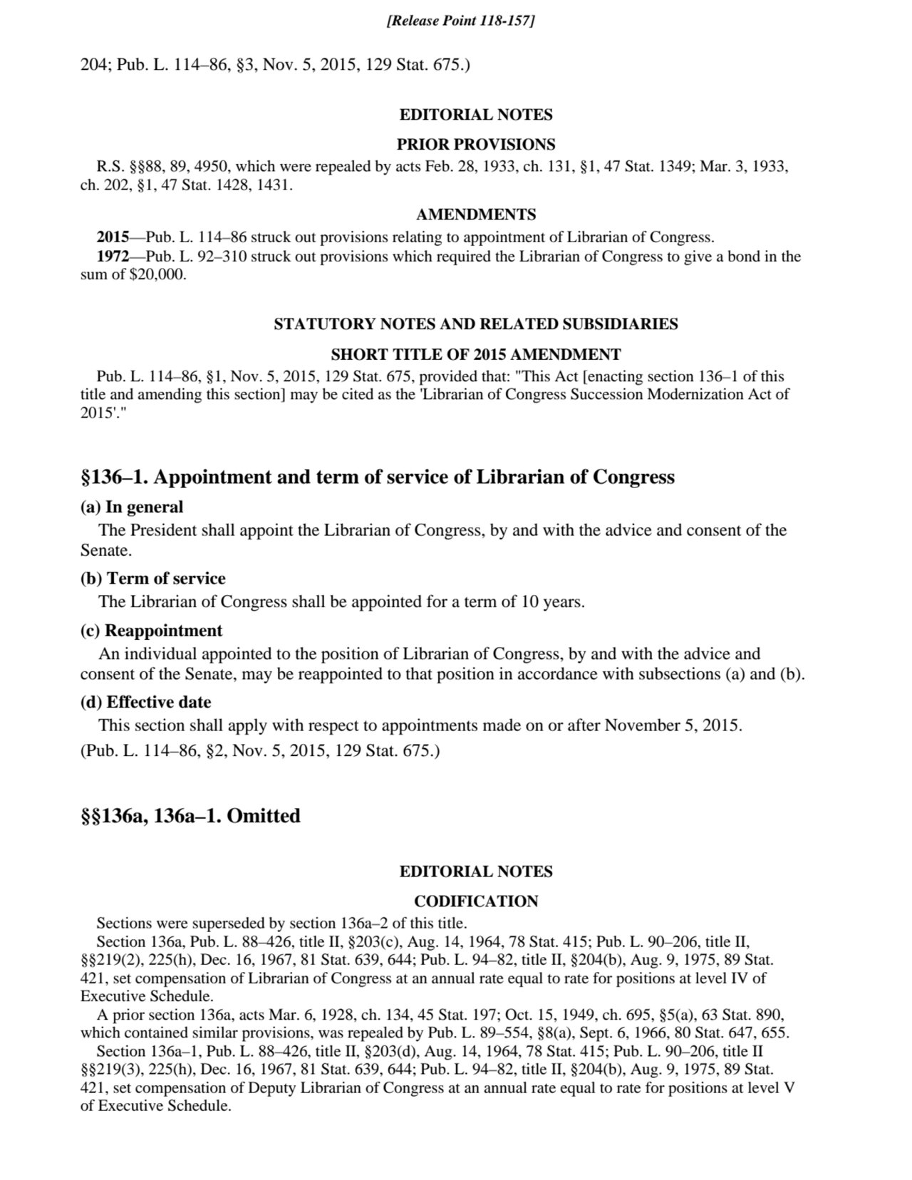 204; Pub. L. 114–86, §3, Nov. 5, 2015, 129 Stat. 675.)
EDITORIAL NOTES
PRIOR PROVISIONS
R.S. §§8…