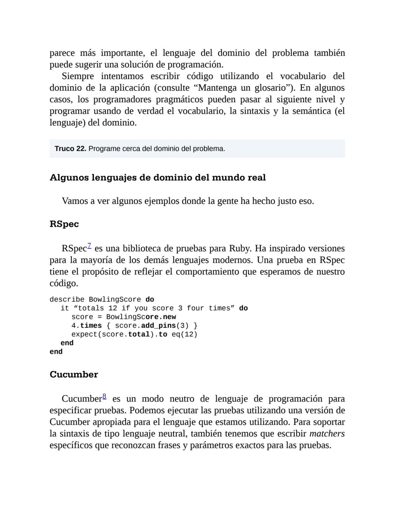 parece más importante, el lenguaje del dominio del problema también
puede sugerir una solución de …