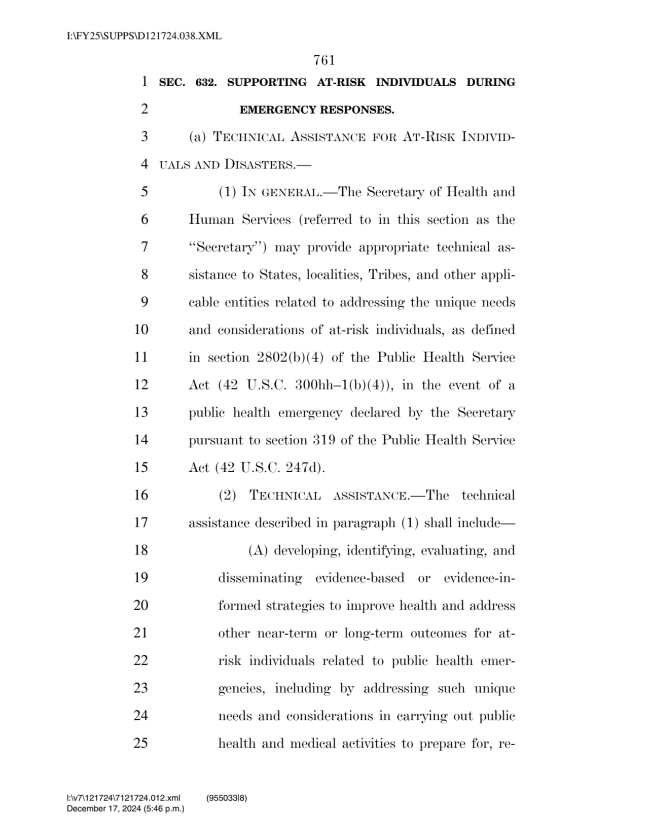 761 
1 SEC. 632. SUPPORTING AT-RISK INDIVIDUALS DURING 
2 EMERGENCY RESPONSES. 
3 (a) TECHNICAL …