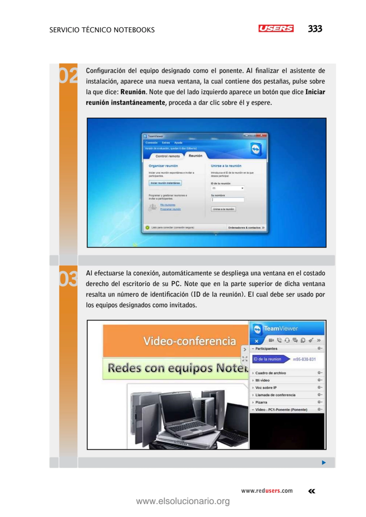 SERVICIO TÉCNICO NOTEBOOKS 333
www.redusers.com
Configuración del equipo designado como el ponent…