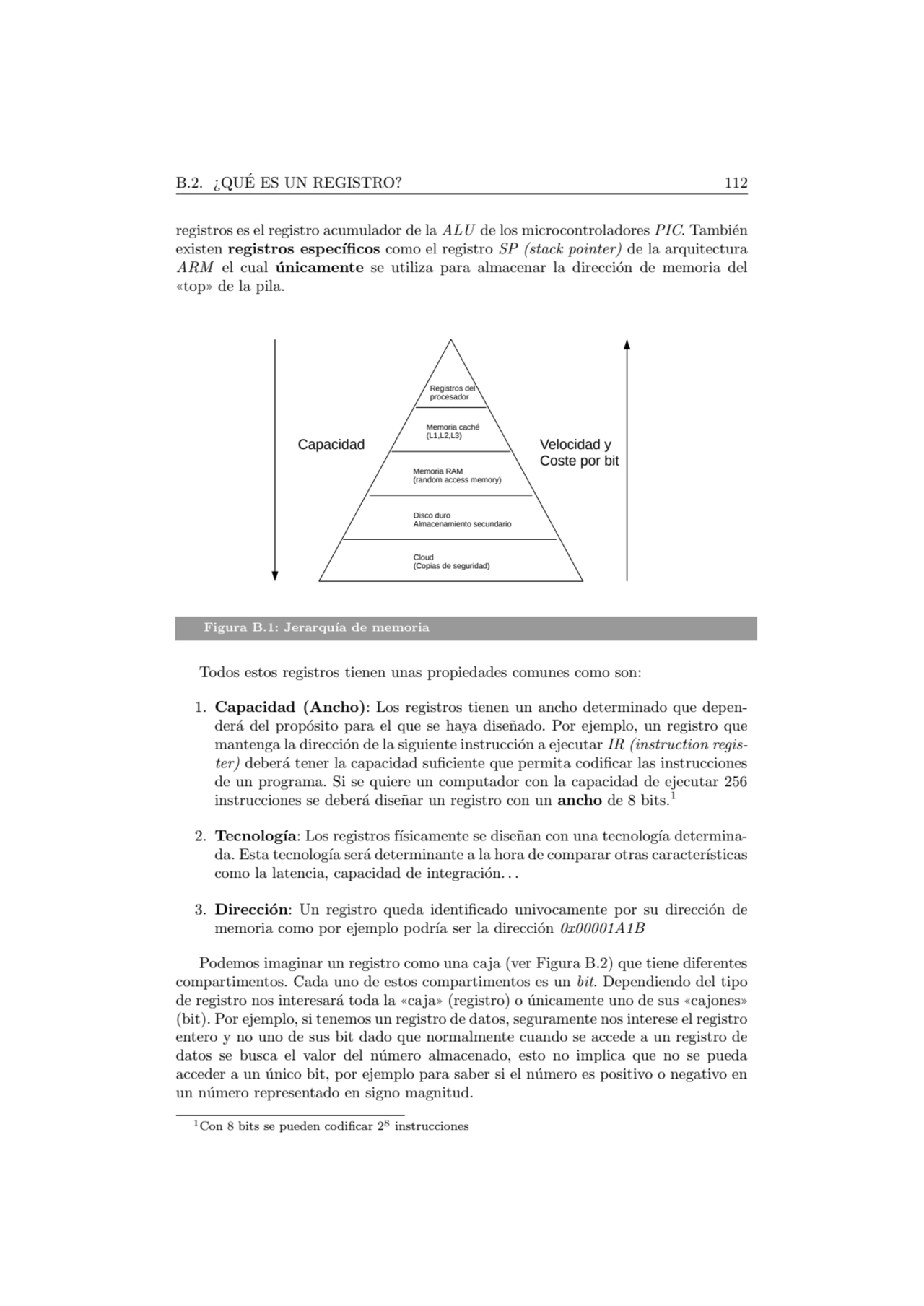 B.2. ¿QUE ES UN REGISTRO? 112 ´
registros es el registro acumulador de la ALU de los microcontrola…