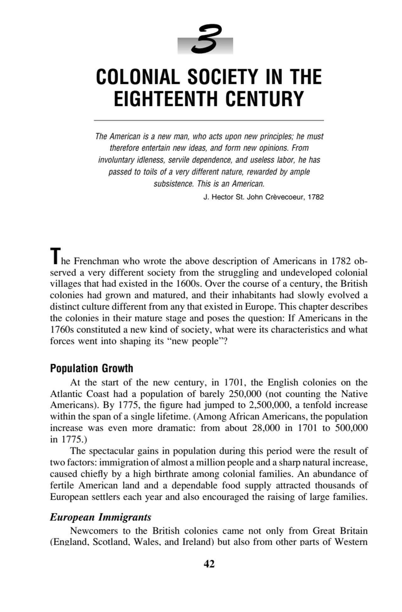 42 U.S. History: Preparing for the Advanced Placement Exam 3
COLONIAL SOCIETY IN THE
EIGHTEENTH C…