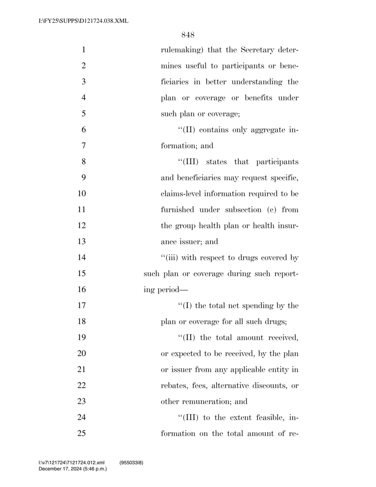 848 
1 rulemaking) that the Secretary deter2 mines useful to participants or bene3 ficiaries in …