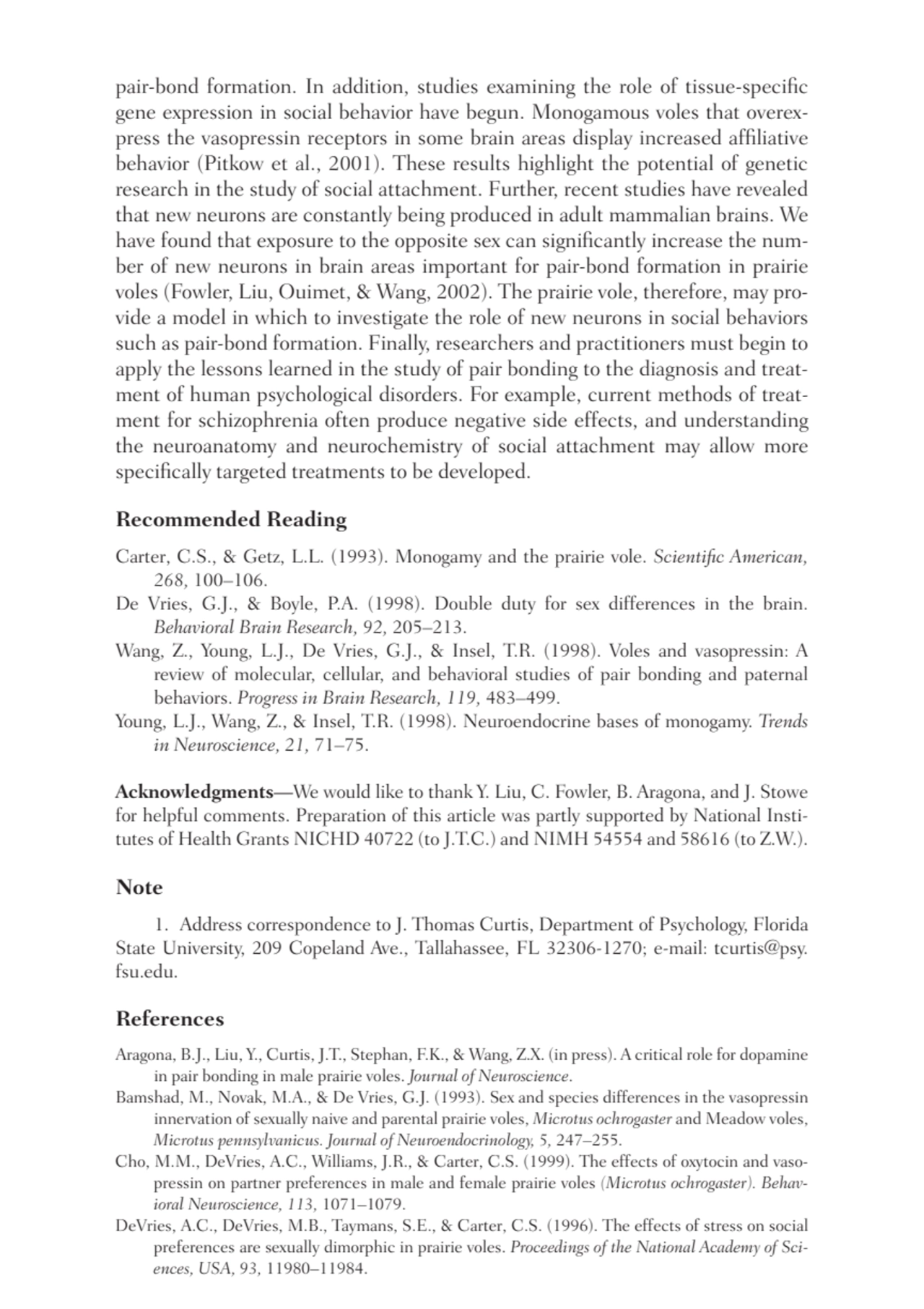 pair-bond formation. In addition, studies examining the role of tissue-specific
gene expression in…