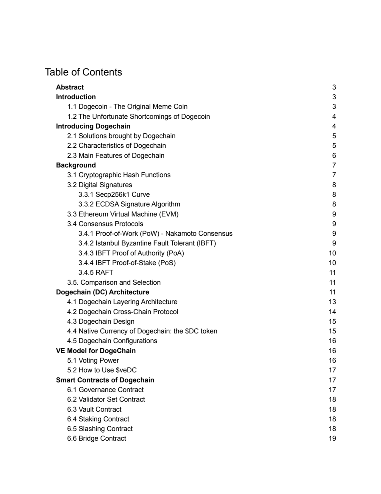 Table of Contents
Abstract 3
Introduction 3
1.1 Dogecoin - The Original Meme Coin 3
1.2 The Unf…