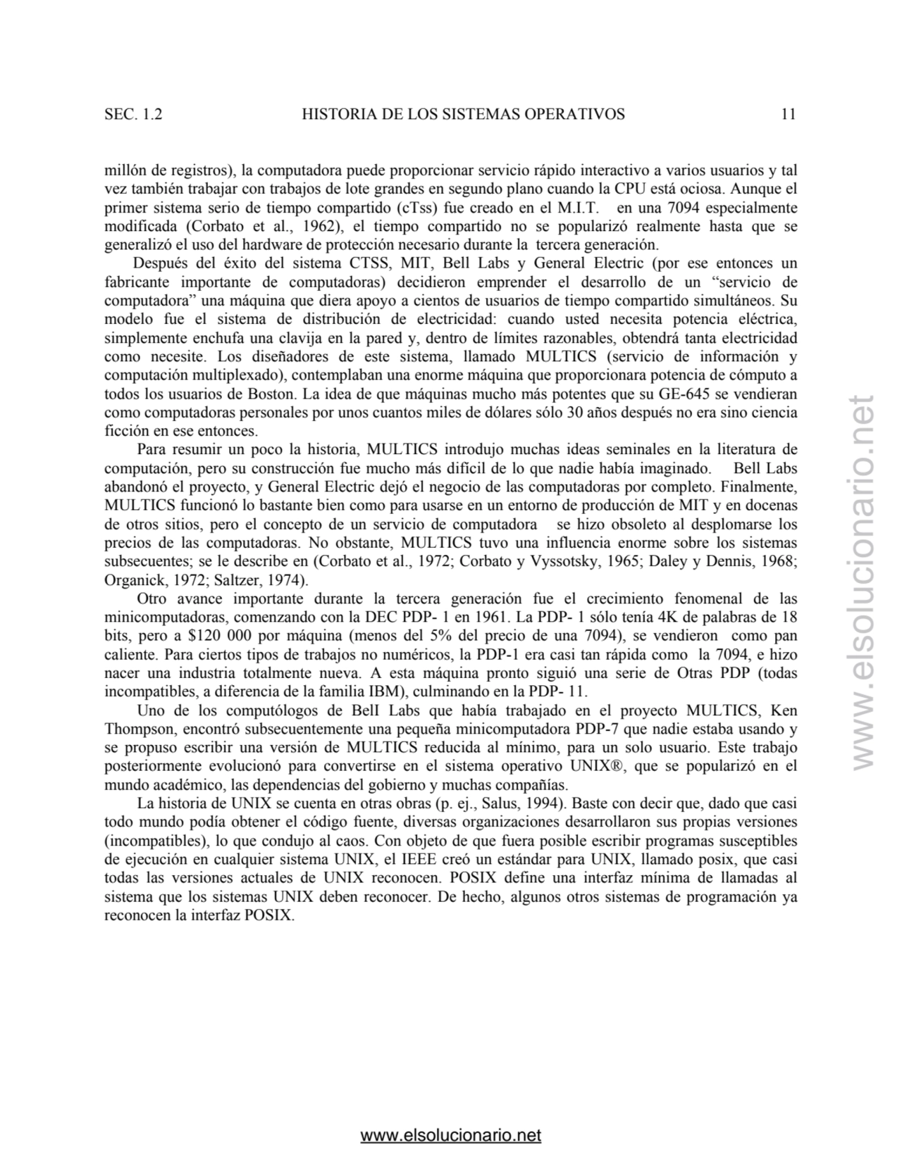 SEC. 1.2 HISTORIA DE LOS SISTEMAS OPERATIVOS 11 
millón de registros), la computadora puede propor…