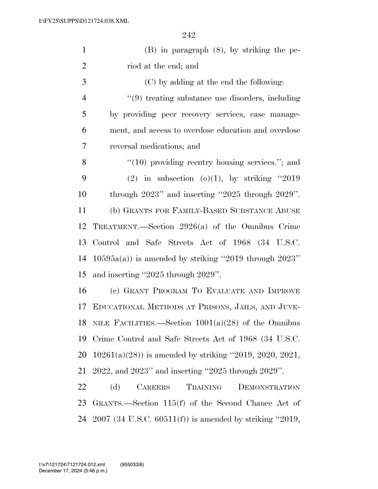 242 
1 (B) in paragraph (8), by striking the pe2 riod at the end; and 
3 (C) by adding at the en…