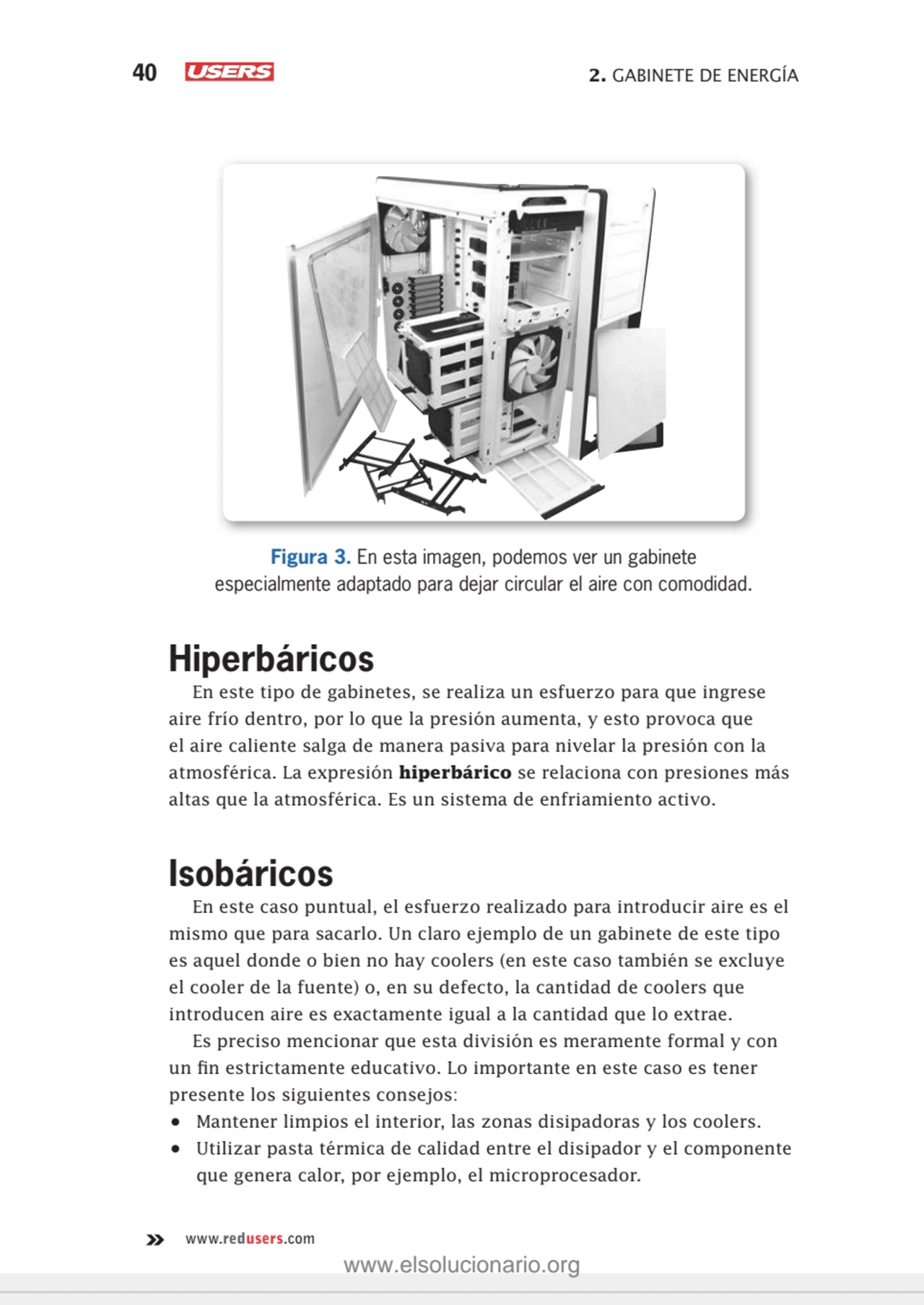 40 2. GABINETE DE ENERGÍA
www.redusers.com
Figura 3. En esta imagen, podemos ver un gabinete 
es…