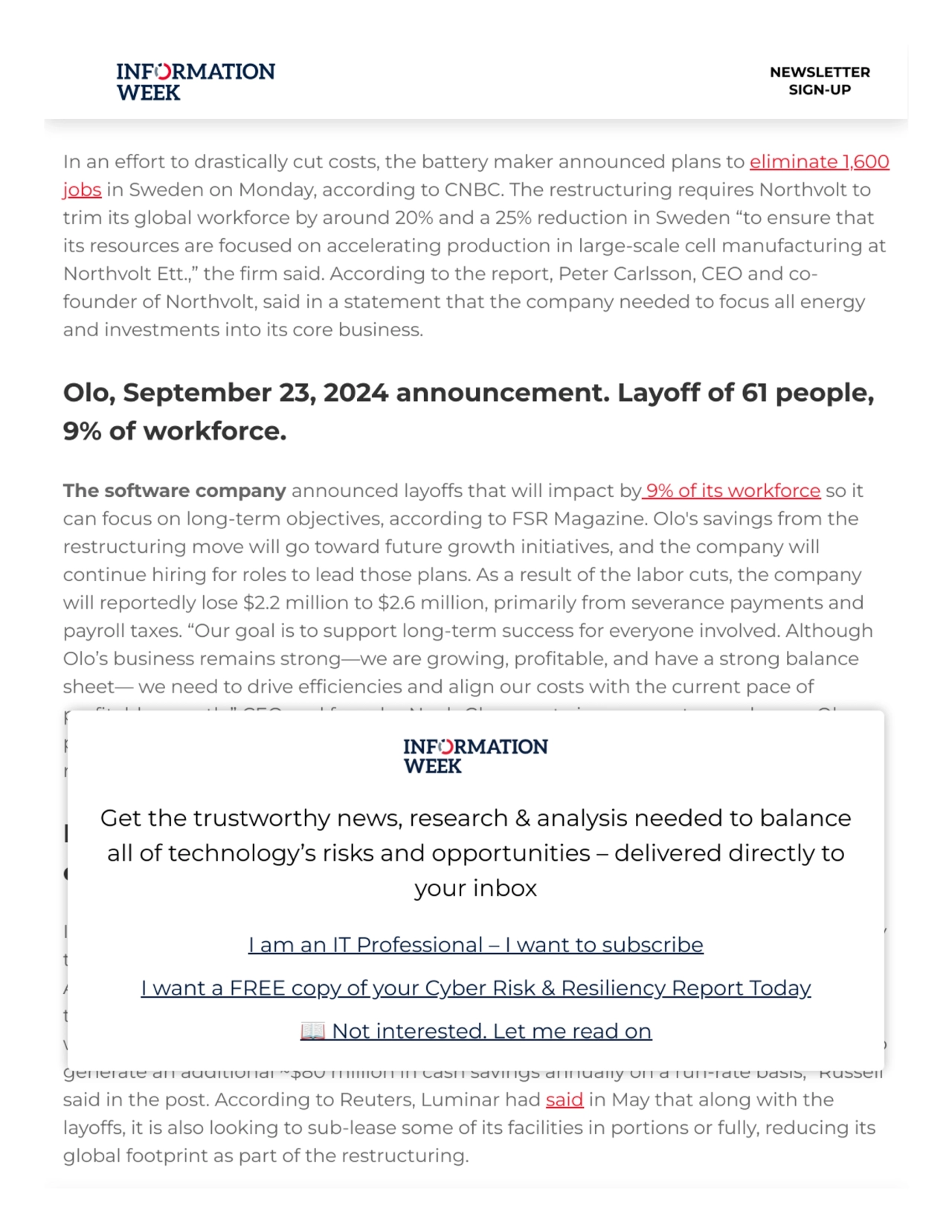 Northvolt, September 23, 2024 announcement. Layoff of
1,600 people, 20% of workforce.
In an effor…