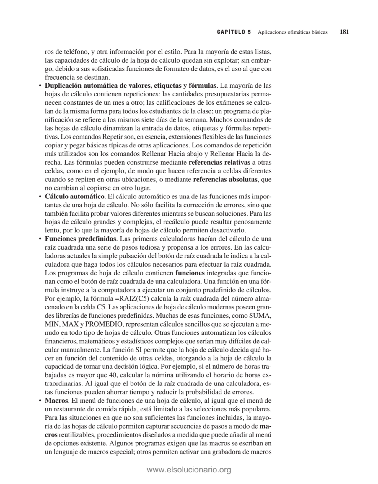 ros de teléfono, y otra información por el estilo. Para la mayoría de estas listas,
las capacidade…