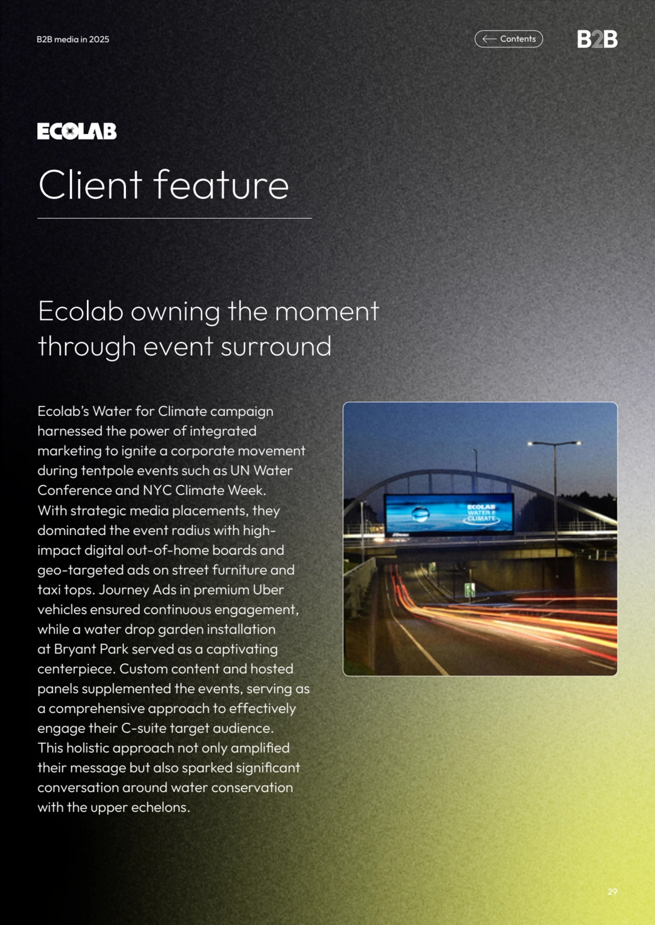 Client feature 
Ecolab owning the moment 
through event surround 
Ecolab’s Water for Climate cam…