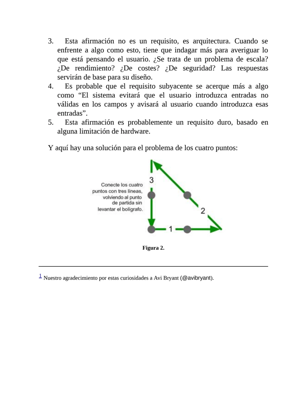 3. Esta afirmación no es un requisito, es arquitectura. Cuando se
enfrente a algo como esto, tiene…