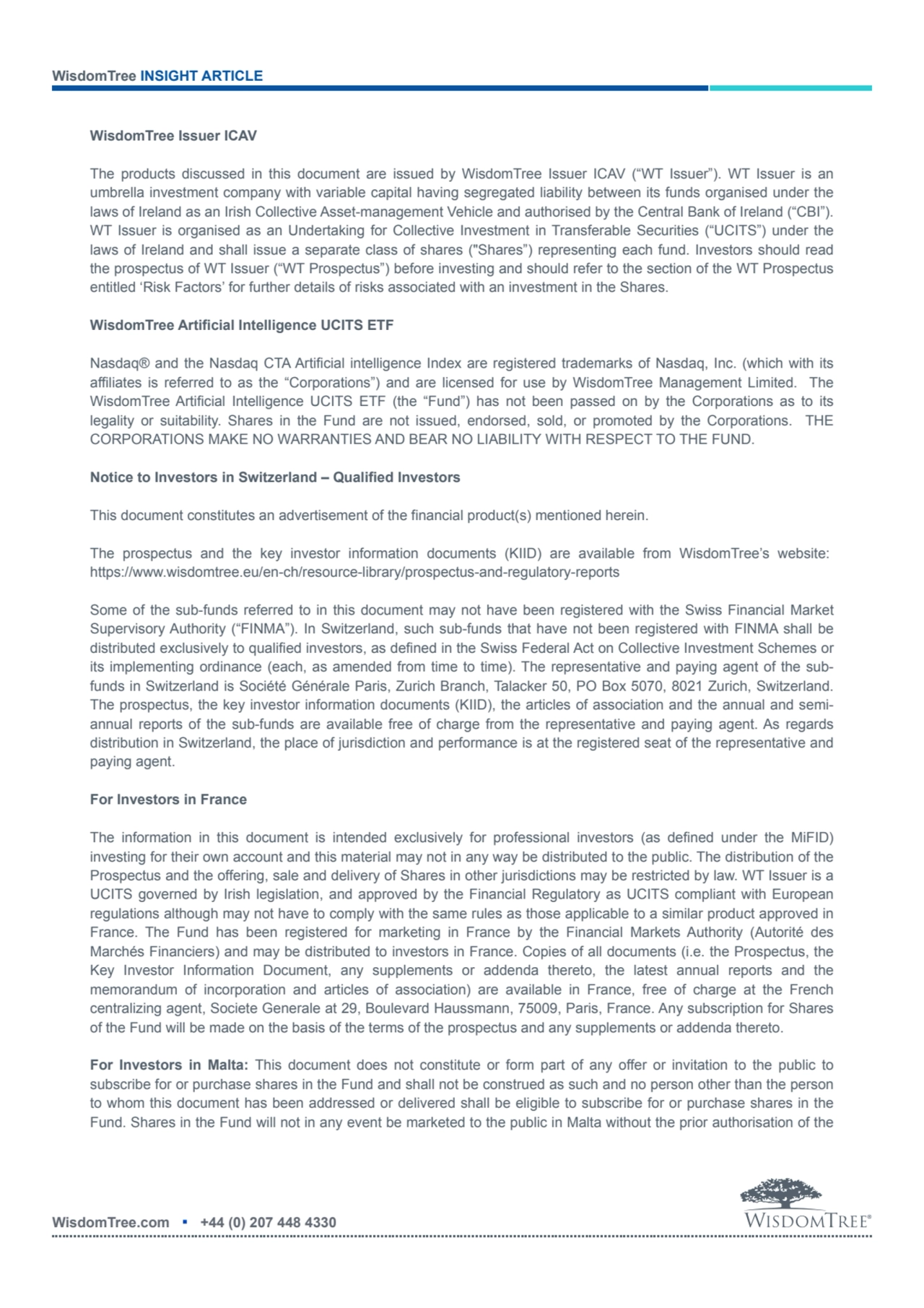 WisdomTree Issuer ICAV
The products discussed in this document are issued by WisdomTree Issuer ICA…