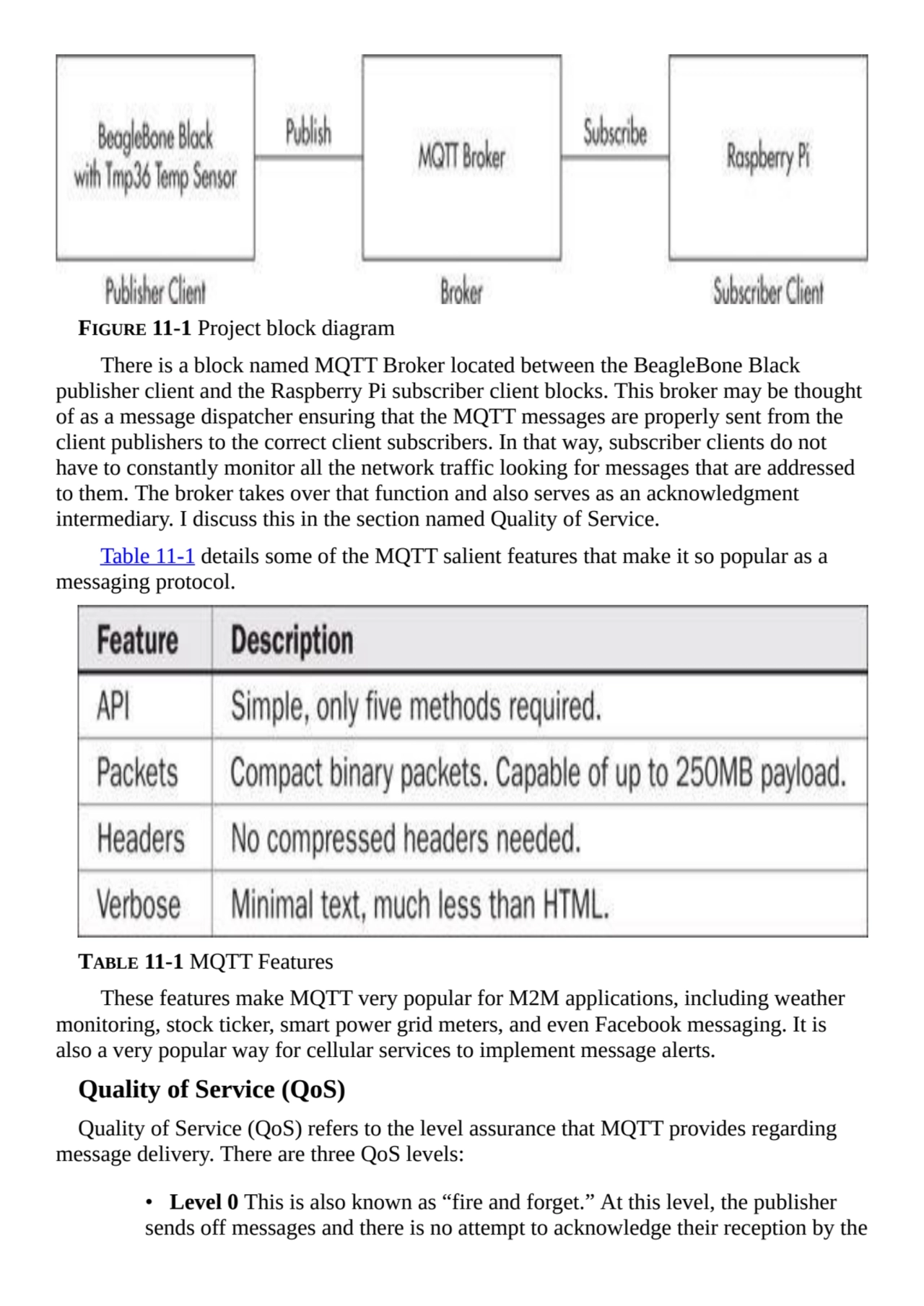 FIGURE 11-1 Project block diagram
There is a block named MQTT Broker located between the BeagleBon…