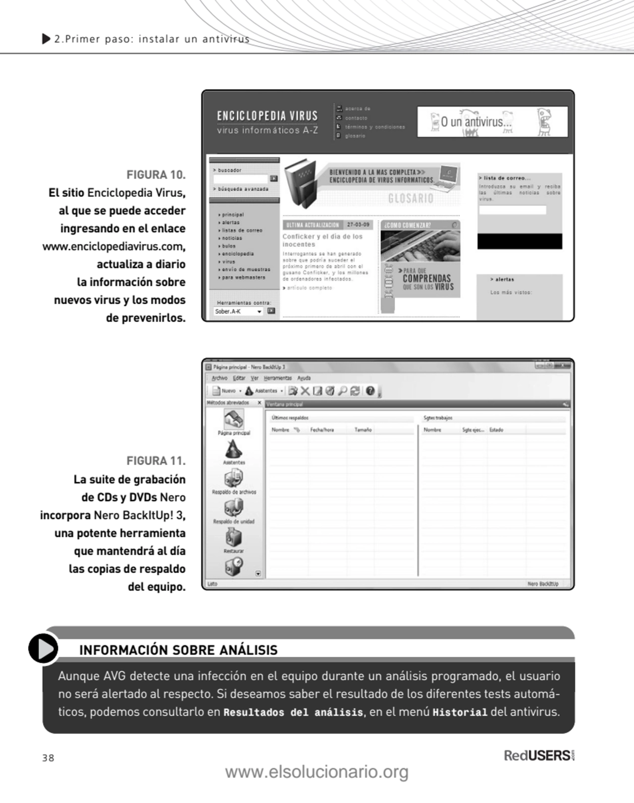 2.Primer paso: instalar un antivirus
FIGURA 10.
El sitio Enciclopedia Virus,
al que se puede acc…