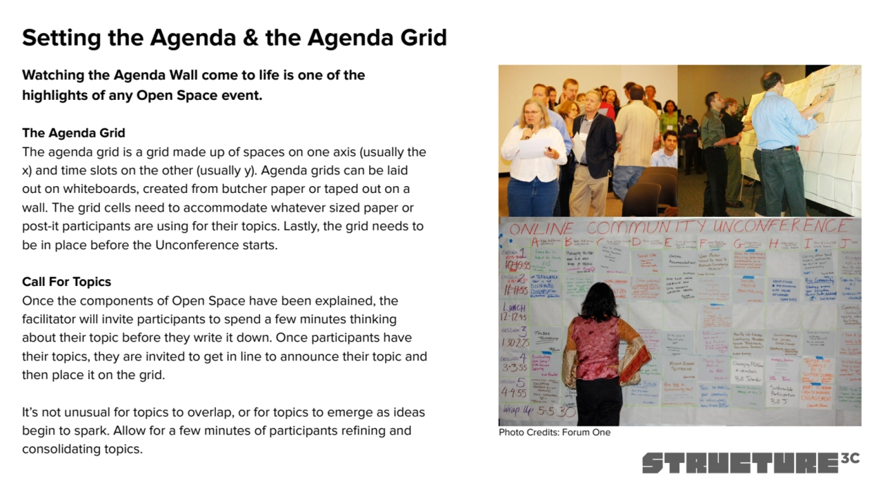 Setting the Agenda & the Agenda Grid
Watching the Agenda Wall come to life is one of the 
highlig…