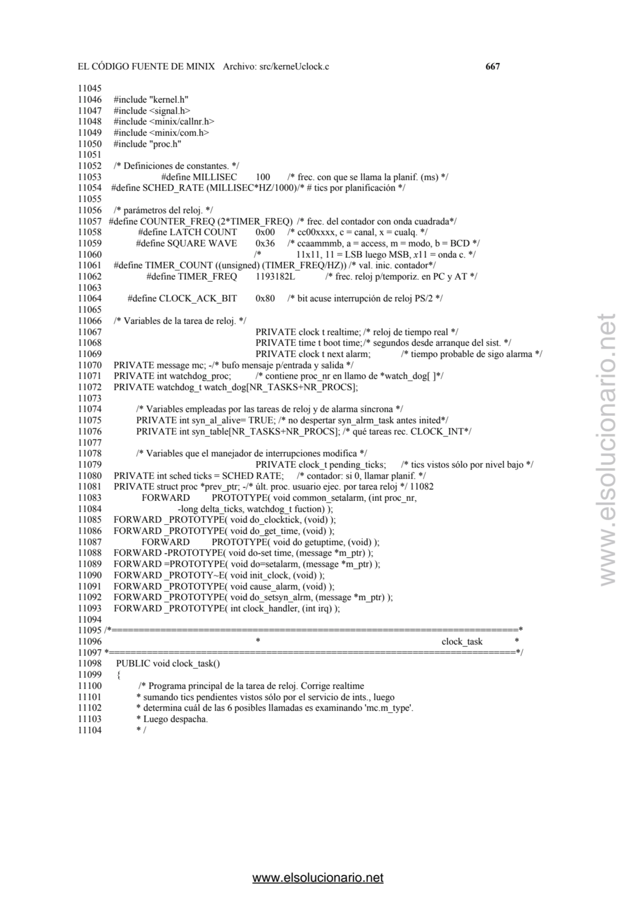 EL CÓDIGO FUENTE DE MINIX Archivo: src/kerneUclock.c 667 
11045 
11046 #include "kernel.h" 
1104…