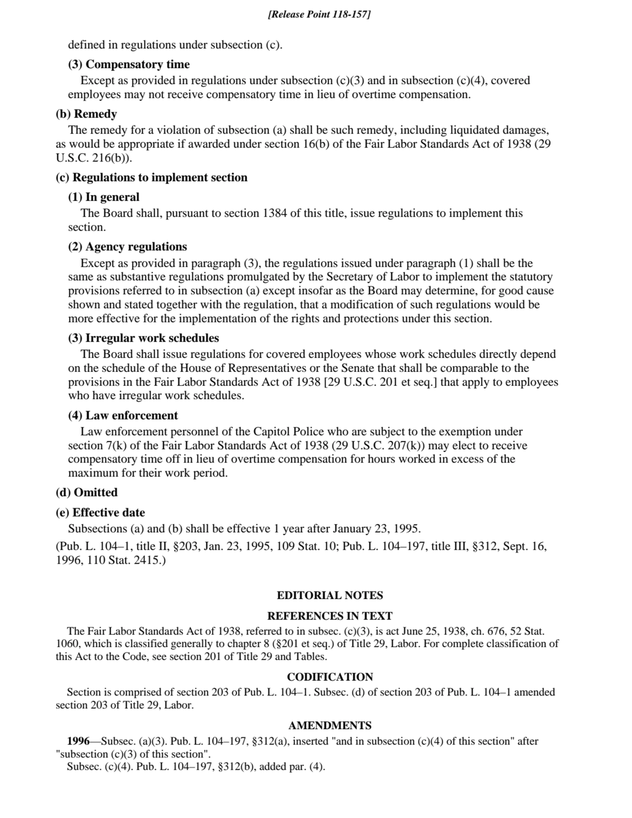 defined in regulations under subsection (c).
(3) Compensatory time
Except as provided in regulati…