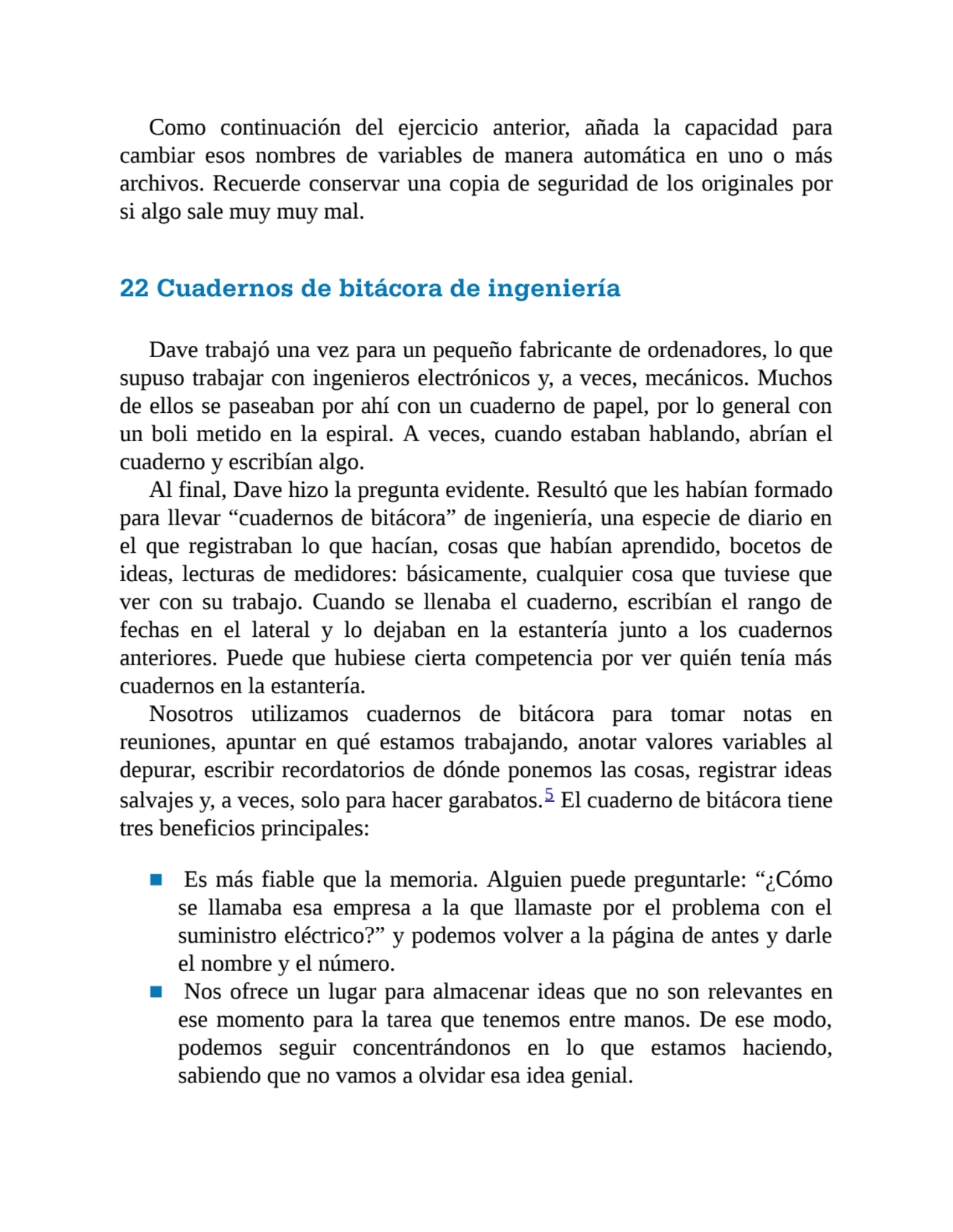 Como continuación del ejercicio anterior, añada la capacidad para
cambiar esos nombres de variable…