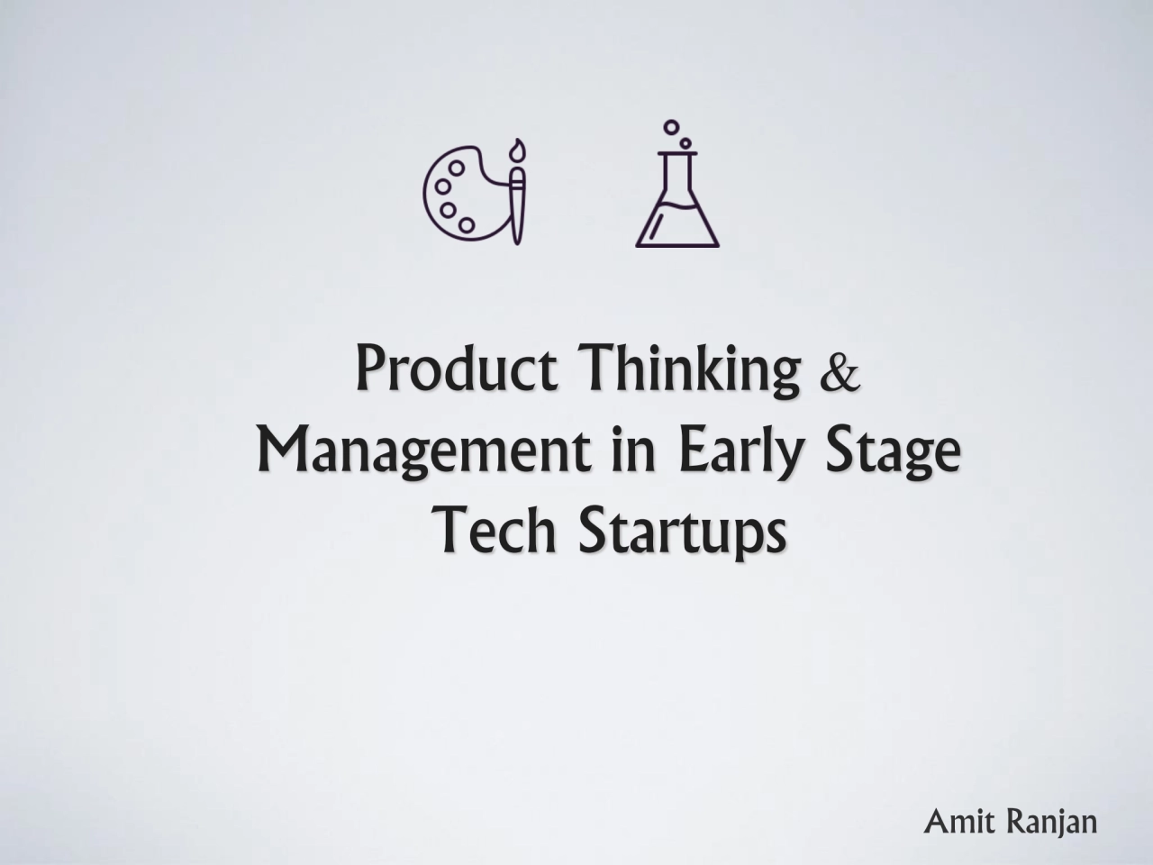 Product Management in Early Stage Startups