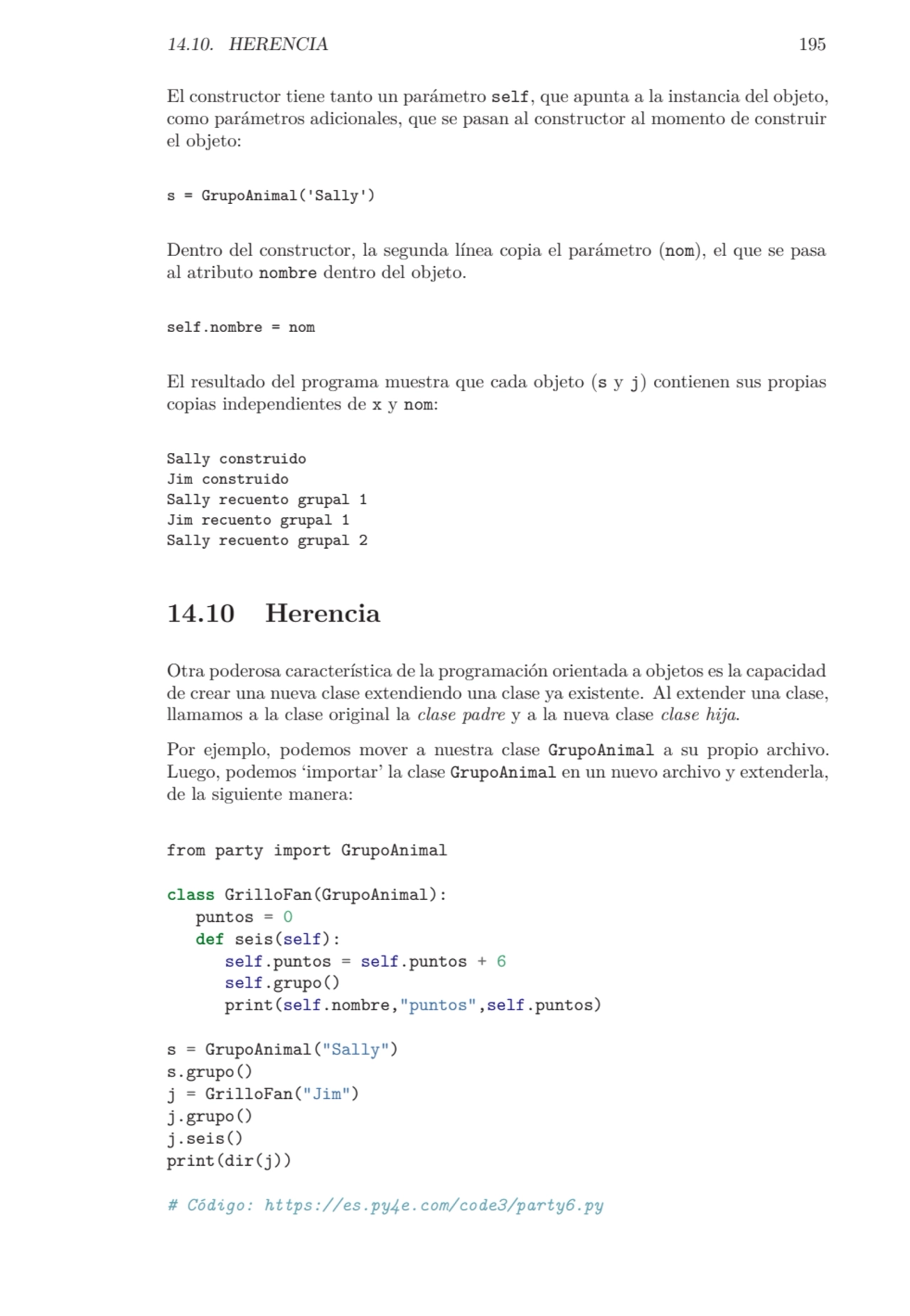 14.10. HERENCIA 195
El constructor tiene tanto un parámetro self, que apunta a la instancia del ob…