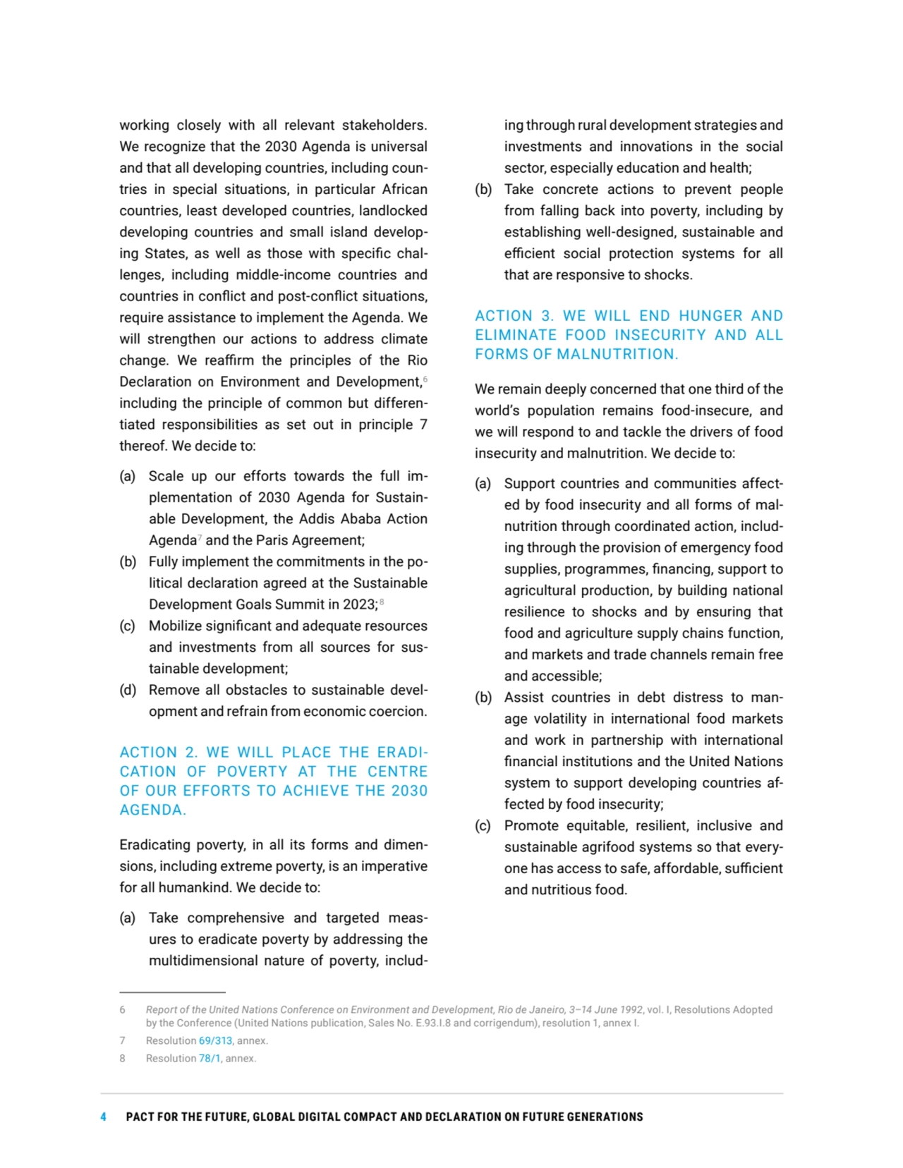 4 PACT FOR THE FUTURE, GLOBAL DIGITAL COMPACT AND DECLARATION ON FUTURE GENERATIONS
working closel…