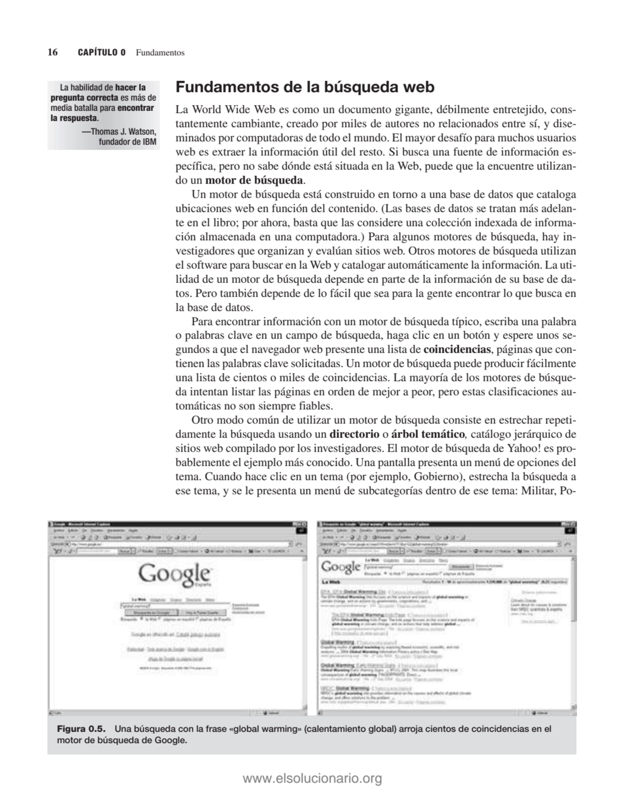 Fundamentos de la búsqueda web
La World Wide Web es como un documento gigante, débilmente entretej…