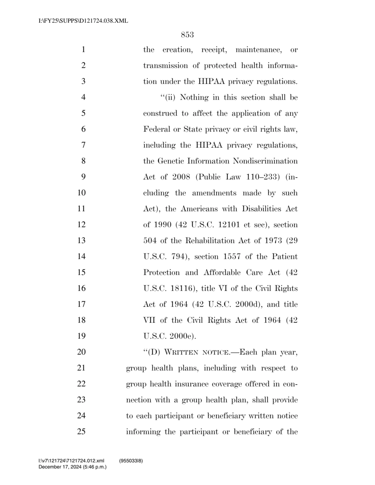 853 
1 the creation, receipt, maintenance, or 
2 transmission of protected health informa3 tion …