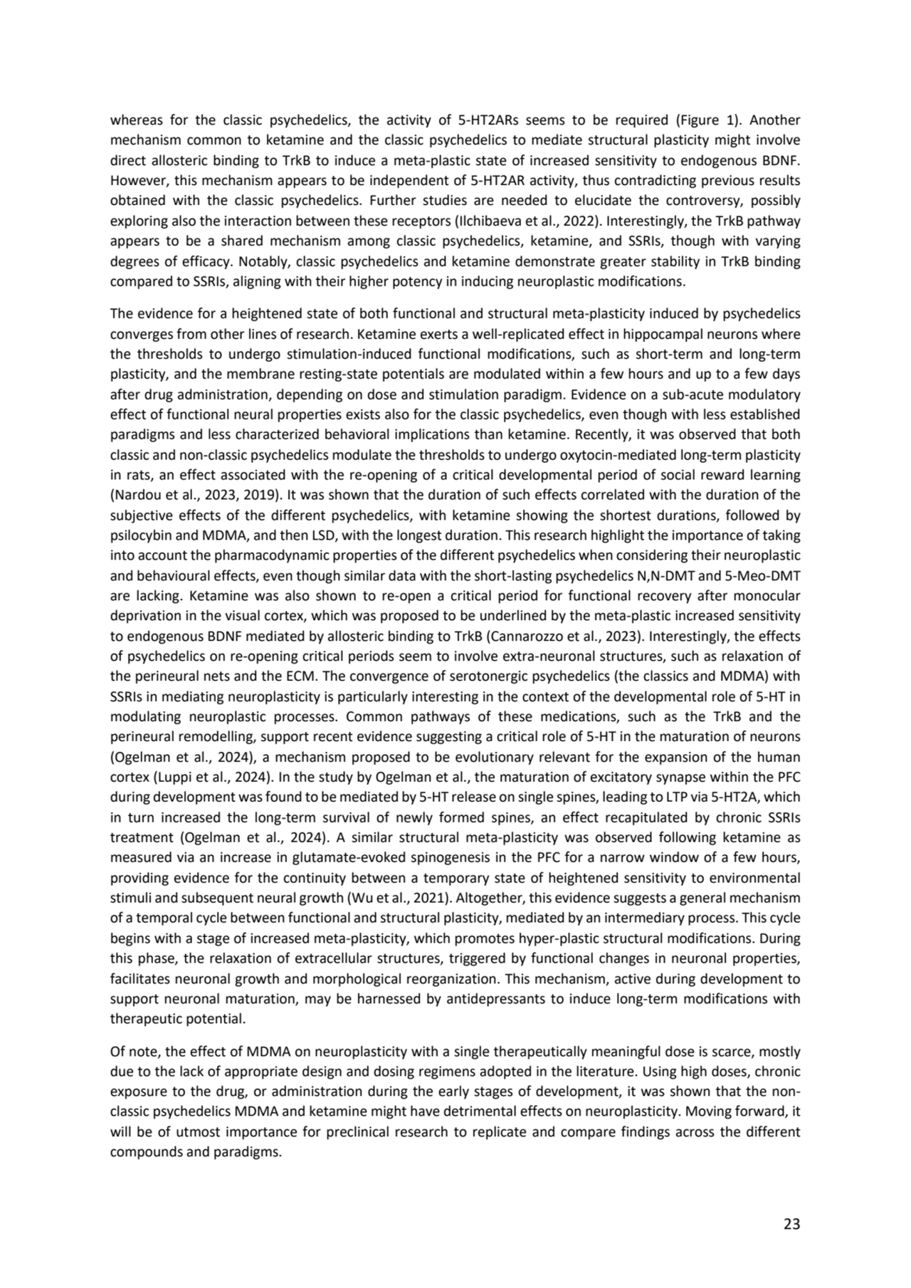 23
whereas for the classic psychedelics, the activity of 5-HT2ARs seems to be required (Figure 1).…