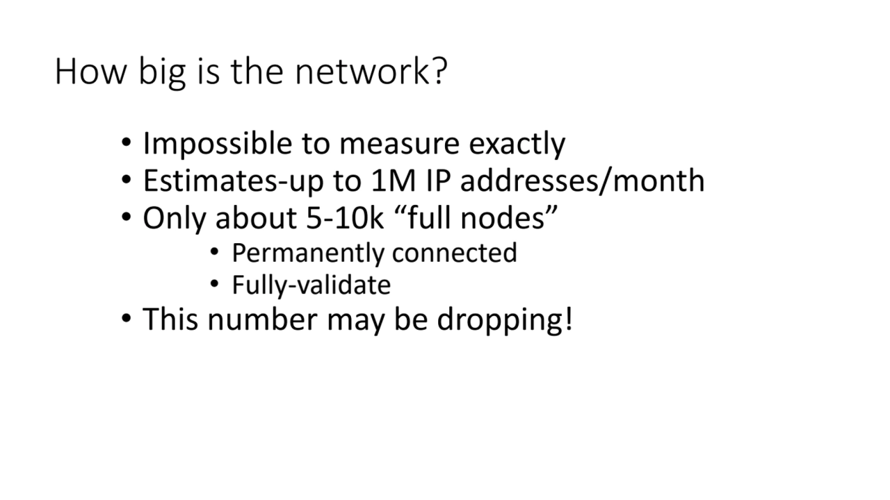 How big is the network?
• Impossible to measure exactly
• Estimates-up to 1M IP addresses/month
…