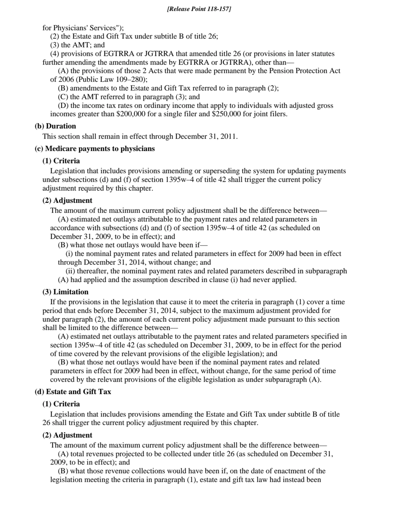 for Physicians' Services");
(2) the Estate and Gift Tax under subtitle B of title 26;
(3) the AMT…