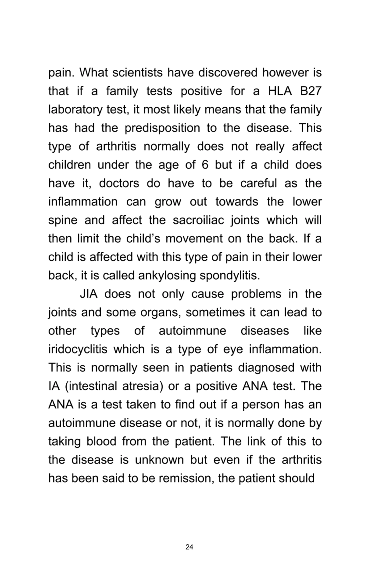 24
pain.	What	scientists	have	discovered	however	is
that	 if	 a	 family	 tests	 positive	 for	 a	…