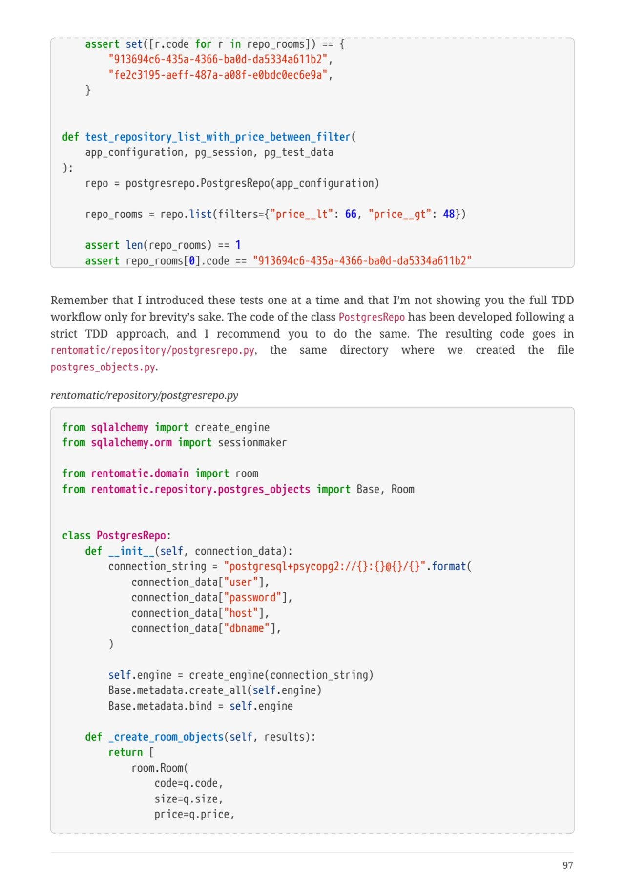   assert set([r.code for r in repo_rooms]) == {
  "913694c6-435a-4366-ba0d-da5334a611b2",
  "fe2c…