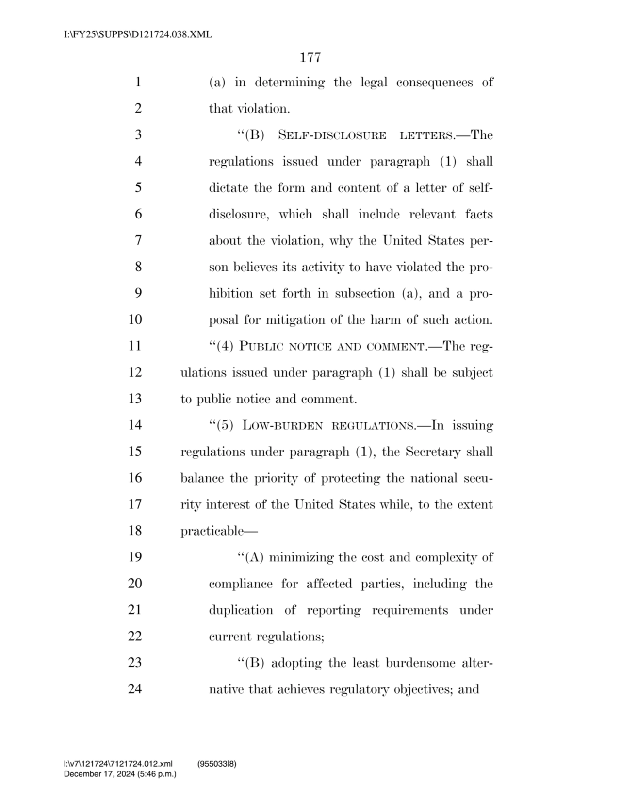 177 
1 (a) in determining the legal consequences of 
2 that violation. 
3 ‘‘(B) SELF-DISCLOSURE …