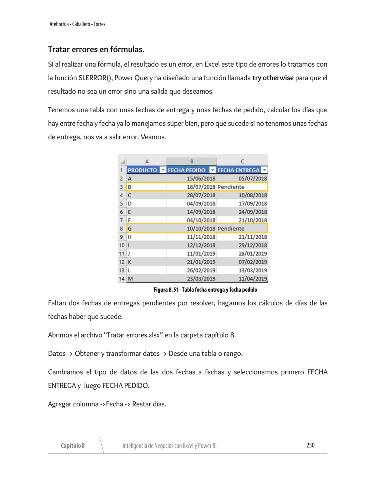 Tratar errores en fórmulas.
Si al realizar una fórmula, el resultado es un error, en Excel este ti…