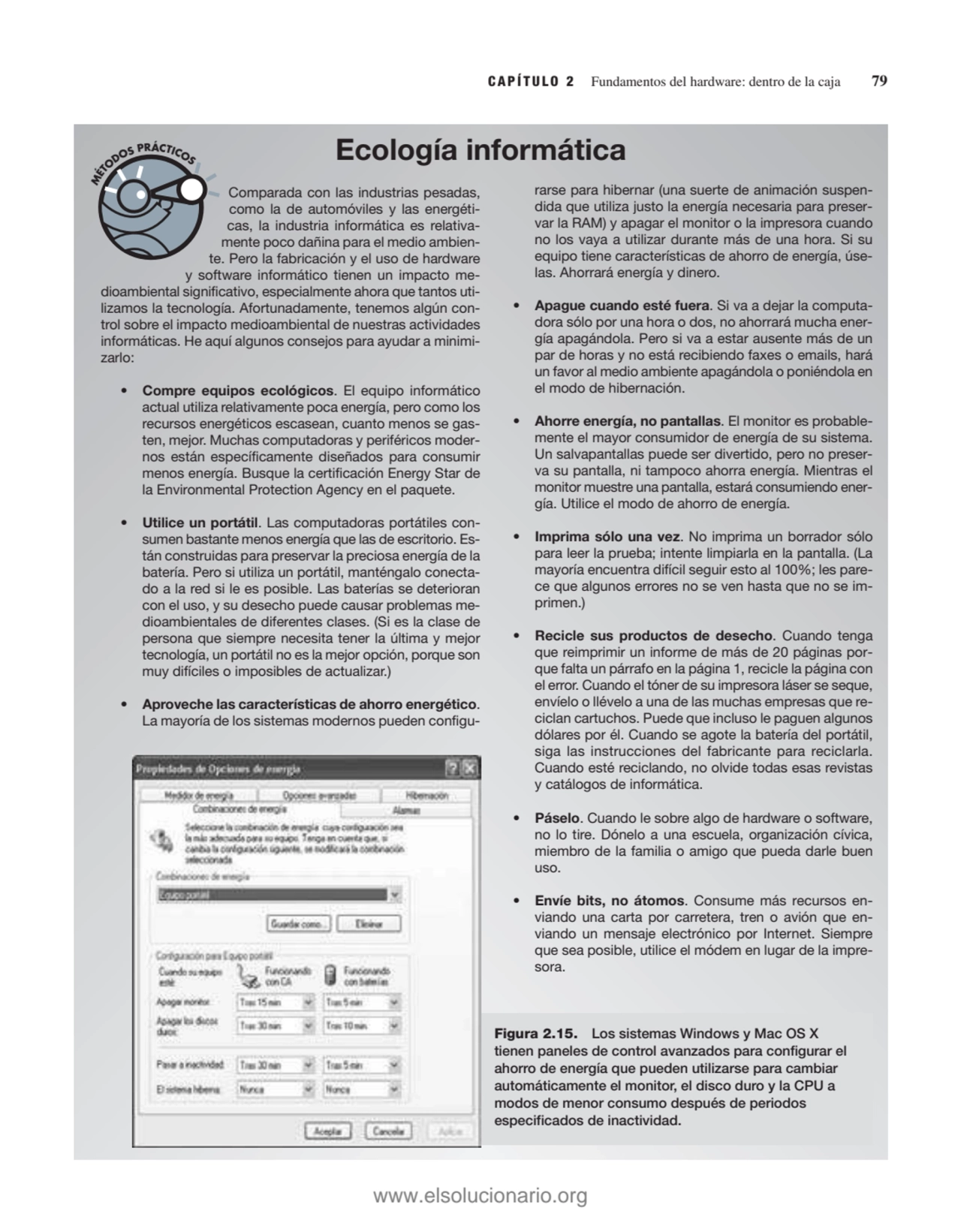 CAPÍTULO 2 Fundamentos del hardware: dentro de la caja 79
Comparada con las industrias pesadas,
c…