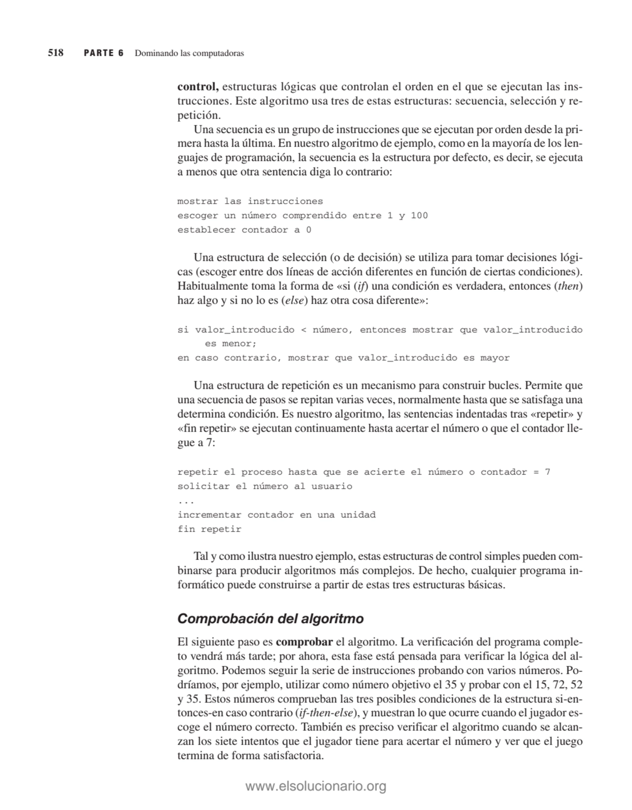 control, estructuras lógicas que controlan el orden en el que se ejecutan las instrucciones. Este …