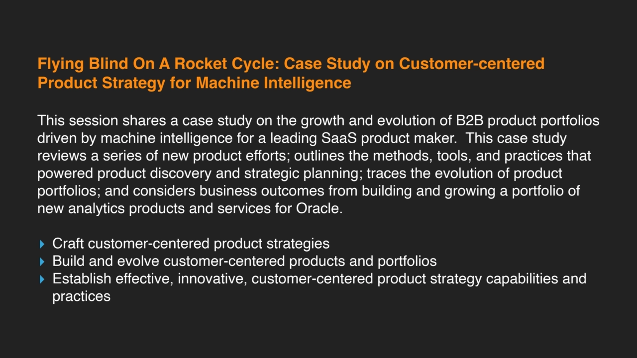 Flying Blind On A Rocket Cycle: Case Study on Customer-centered 
Product Strategy for Machine Inte…