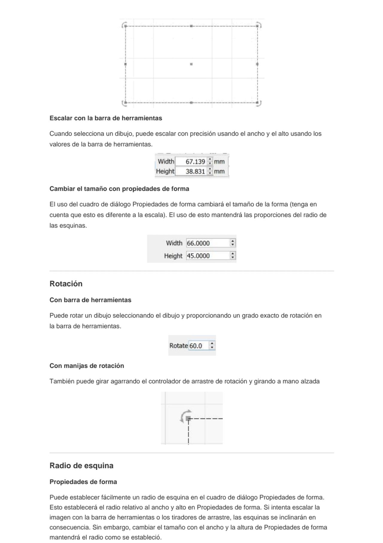 Escalar con la barra de herramientas
Cuando selecciona un dibujo, puede escalar con precisión usan…