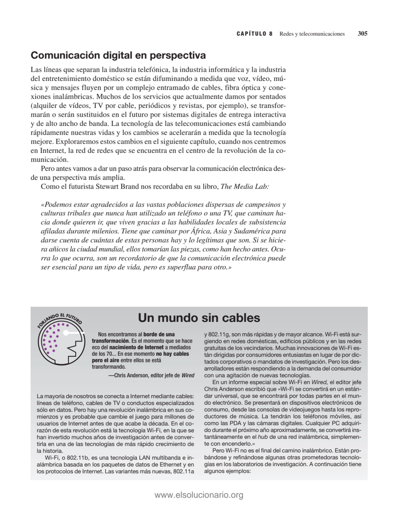 Comunicación digital en perspectiva
Las líneas que separan la industria telefónica, la industria i…